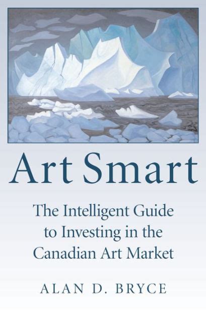 Art smart the intelligent guide to investing in the canadian art market paperback common. - Myths of the far future campaign guide 4e.