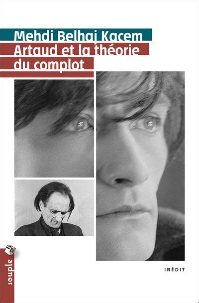 Artaud et la theorie du complot. - Glimpses of the devil a psychiatrists personal accounts of possession exorcism and redemption.