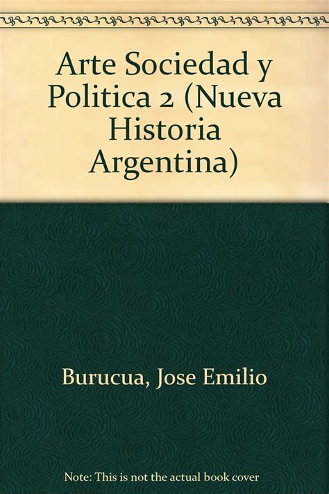 Arte, sociedad y politica/ art, society and politics (nueva historia argentina). - 1989 bass tracker 1800 fs manual.