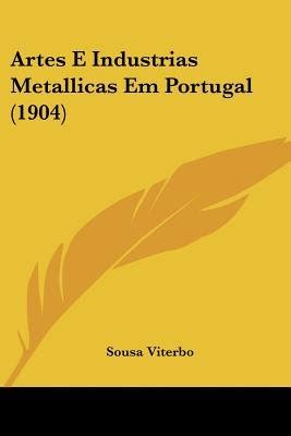 Artes e industrias metallicas em portugal. - Metodo moderno per violoncello vol 1.