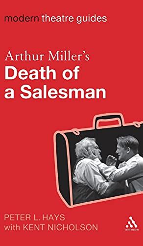 Arthur miller s death of a salesman modern theatre guides. - Gallerie di leonardo da vinci nel museo nazionale della scienza e della tecnica..