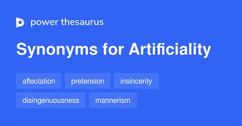 Artificiality synonym. Things To Know About Artificiality synonym. 