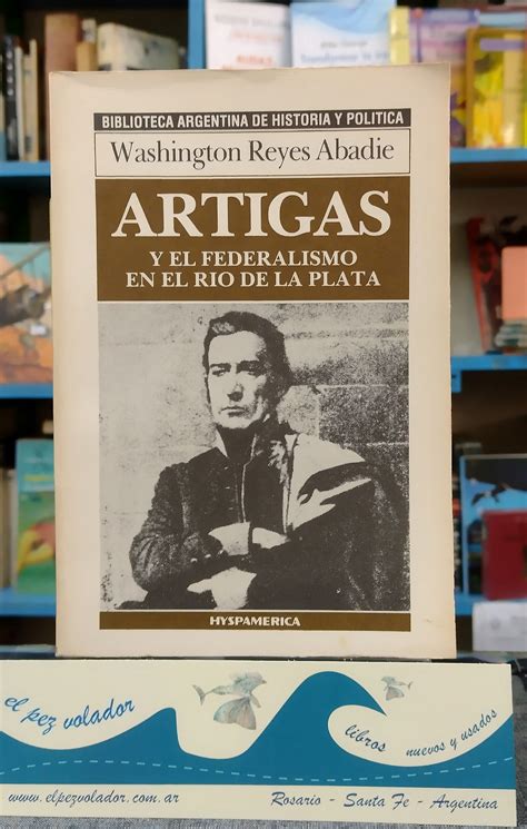Artigas y el federalismo en el rio de la plata. - Gurley manual of surveying instruments by gurley w l e troy n y.
