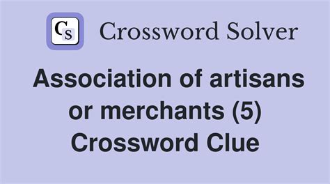 Artisans Association Crossword Clue and Solver - Crossword …