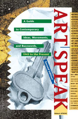 Artspeak a guide to contemporary ideas movements and buzzwords 1945 to the present. - Aprilia motor 50 cc luft wasser 50 cc 2003 service handbuch.