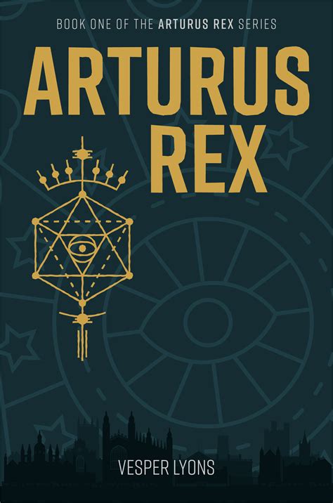 Read Arturus Rex Arturus Rex 1 By Vesper Lyons