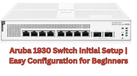 Aruba 1930 default ip. .  Step-by-step login, reset, and recovery guidan...