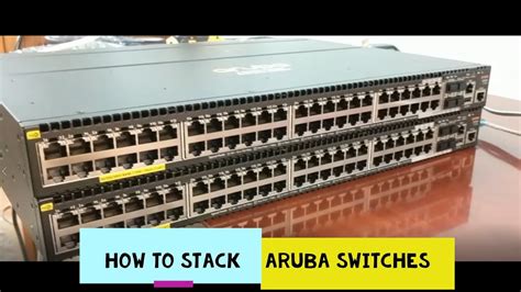 Aruba vsf stacking guide.  There will be minimal disruption of switchi...