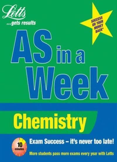 As In A Week Chemistry Revise As Level In A Week