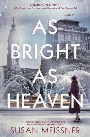 Read As Bright As Heaven By Susan Meissner