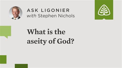 Aseity of God Ligonier Ministries