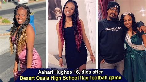 Ashari Hughes,16, collapsed Thursday night after feeling chest pains. She was given CPR by a nurse at the scene and sent to the hospital where she was pronounced dead. A Las Vegas teen died while playing flag football at a school event, according to multiple news reports.. 