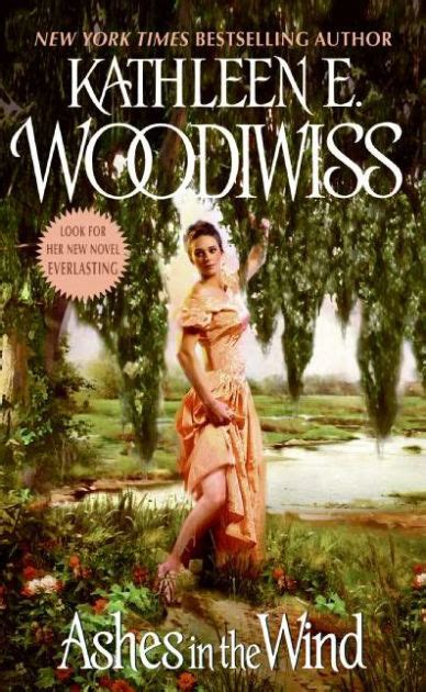 Read Ashes In The Wind By Kathleen E Woodiwiss