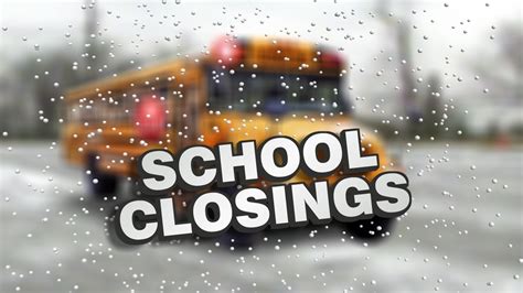 0:37. Here is a list of school system closings a