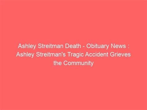 Ashley streitman death. May 27, 2021 · (WTNH) — We are taking a look back at the death of a Connecticut music star that remains a mystery. Lead guitarist for the band “All That Remains”, 44-year-old Oliver ‘Oli’ Herbert, was ... 