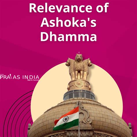 Ashoka’s Dhamma: Its Causes, Nature and Characteristics - Testbook