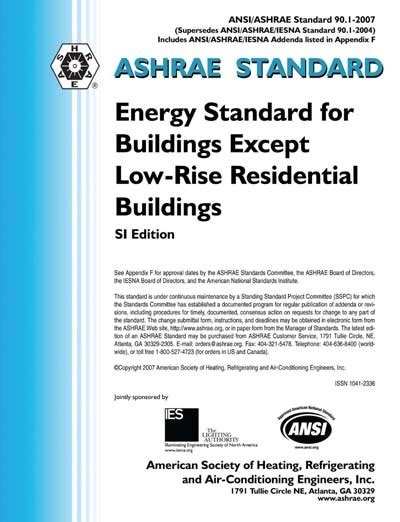 Jan 19, 2009 ... ANSI/ASHRAE/IESNA Standard 90.1-2004, Energy Standard for Buildings ... 90.1-2007 Established as National Reference Standard for Federal .... 