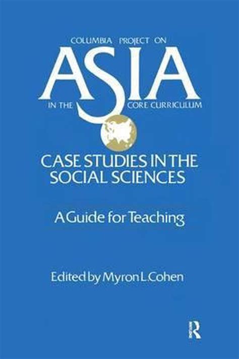 Asia case studies in the social sciences a guide for teaching columbia project on asia in the co. - Guide to environmental and development sources of information on cd rom and the internet.