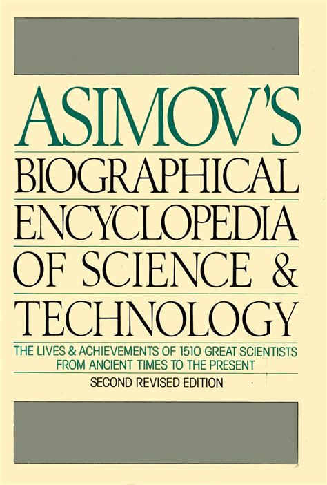 Asimov's Biographical Encyclopedia of Science