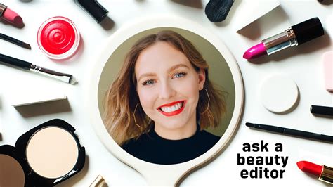 Ask a Beauty Editor: What