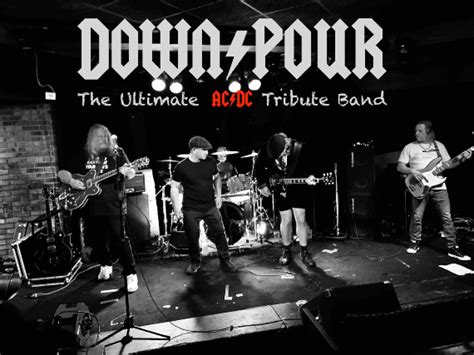 Ask and you shall receive.... - Downpour AC/DC Tribute Band