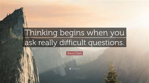 Asking difficult questions