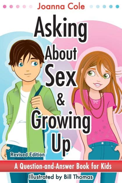 Read Asking About Sex  Growing Up A Questionandanswer Book For Kids By Joanna Cole