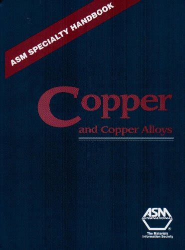 Asm specialty handbook copper and copper alloys asm specialty handbook asm specialty handbook. - Websters new world english grammar handbook.
