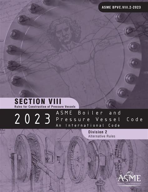 Asme pressure vessel code section viii division 2 pdf.  A crucial component...