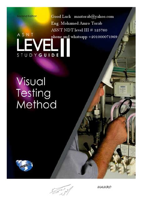 Asnt visual testing level study guide. - Beyond anger a guide for men by thomas harbin.