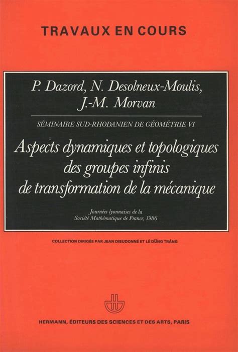Aspects dynamiques et topologiques des groupes infinis de transformation de la mécanique. - Dak turbo baker v owners manual.