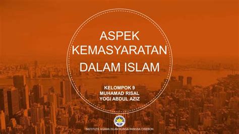 Aspek Kemasyarakatan Dalam Islam Halaman 1 - Kompasiana.com