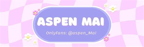 Aspen_Mai Onlyfans Leaked 💦 PORN