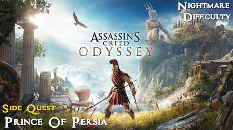 Assassin Creed Odyssey PRINCE OF PERSIA Mission Walkthrough