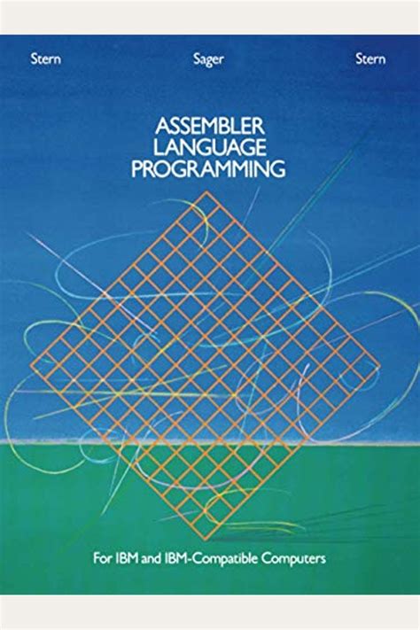 Full Download Assembler Language Programming For Ibm And Ibm Compatible Computers Formerly 370360 Assembler Language Programming By Nancy B Stern