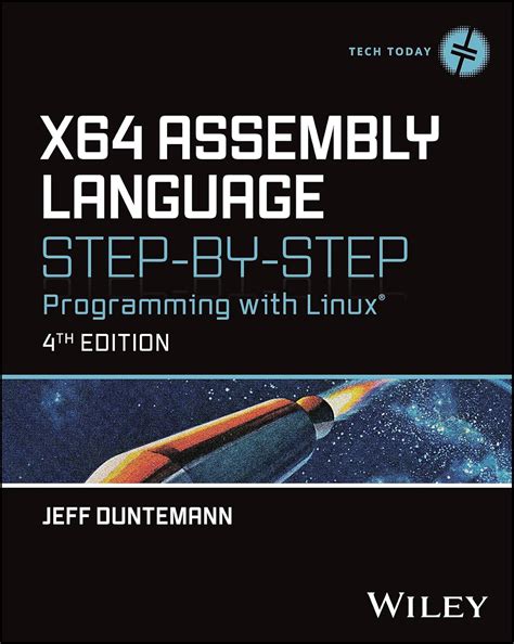 Read Assembly Language Stepbystep Programming With Linux By Jeff Duntemann