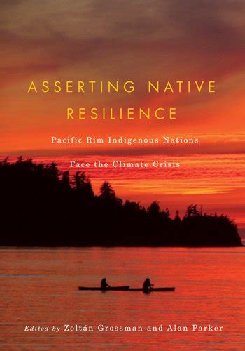 Asserting native resilience pacific rim indigenous nations face the climate crisis. - Ford 9700 6 cylinder ag tractor master illustrated parts list manual book.