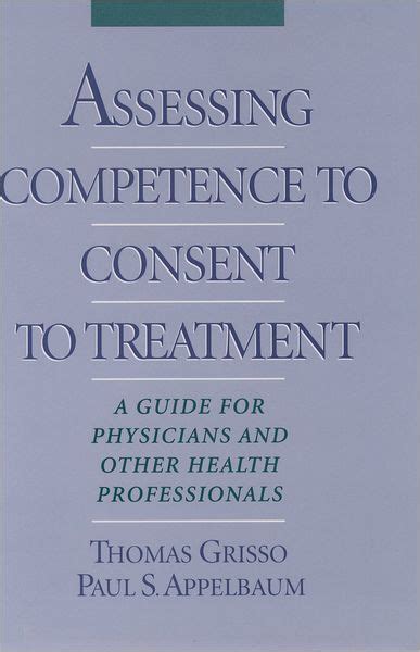 Assessing competence to consent to treatment a guide for physicians. - Guida agli apparecchi per ascensori otis.
