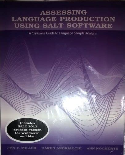 Assessing language production using salt software a clinicians guide to language sample analysis. - Origen y cultura de la imprenta madrileña.