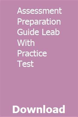 Assessment preparation guide leab with practice test. - Volvo truck workshop manual n12 model.