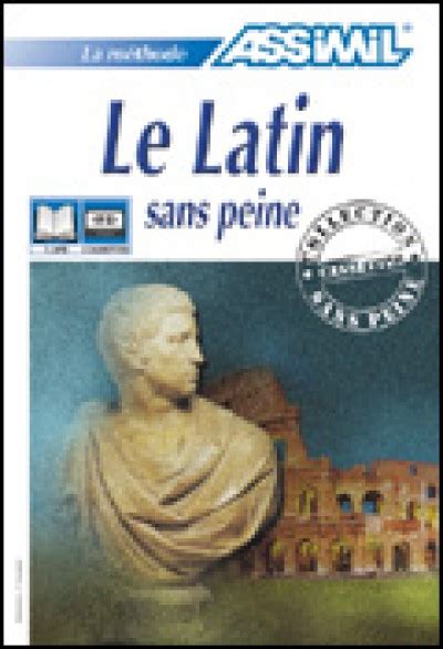 Assimil language courses :latin sans peine   latin for french speakers. - Renault megane scenic workshop manual 2000.
