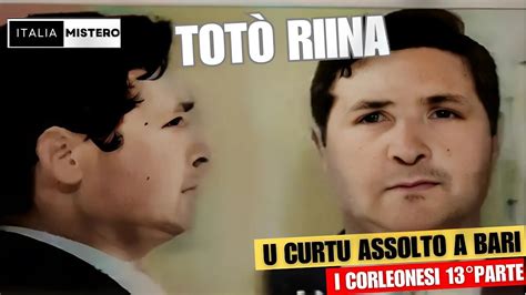 Assolto toto riina biography
