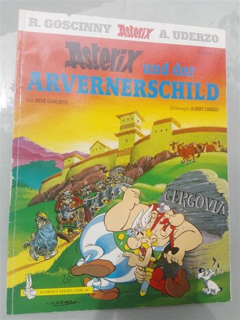 Asterix und der arvernerschild band 11. - L'an deux mille quatre cent quarante.