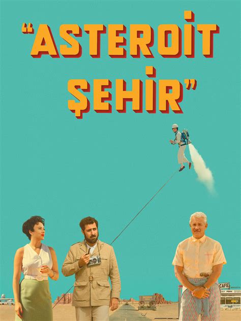 Asteroit Şehir Prime Video.