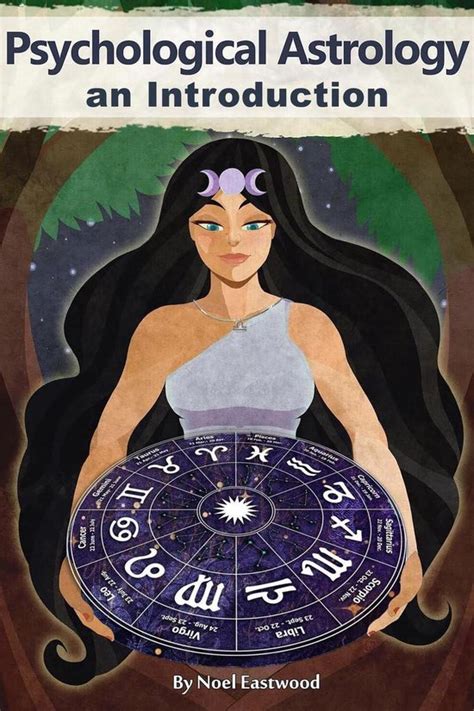 Astrology For Beginners An Introduction For Psychological Astrology