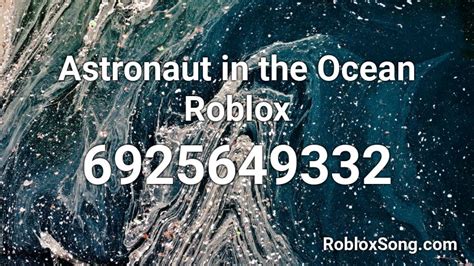 Astronaut in the ocean roblox id. 