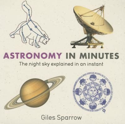Download Astronomy In Minutes By Giles Sparrow