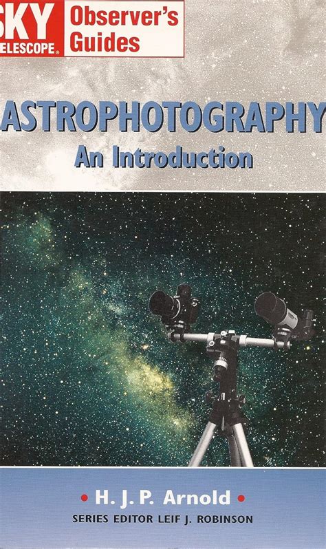 Astrophotography an introduction sky and telescope observers guides. - Das öffentliche interesse als voraussetzung der enteignung.