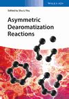 Asymmetric Dearomatization Reactions Wiley Online …