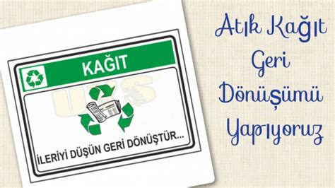 Atık Kağıt Geri Dönüşümü Yapıyoruz TOKİ Şehit Er  MEB.